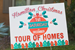 Tour of Homes sign
